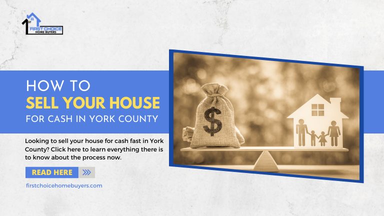 How to Sell Your House for Cash in York County