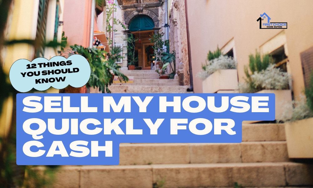Sell My House Quickly for Cash (1)