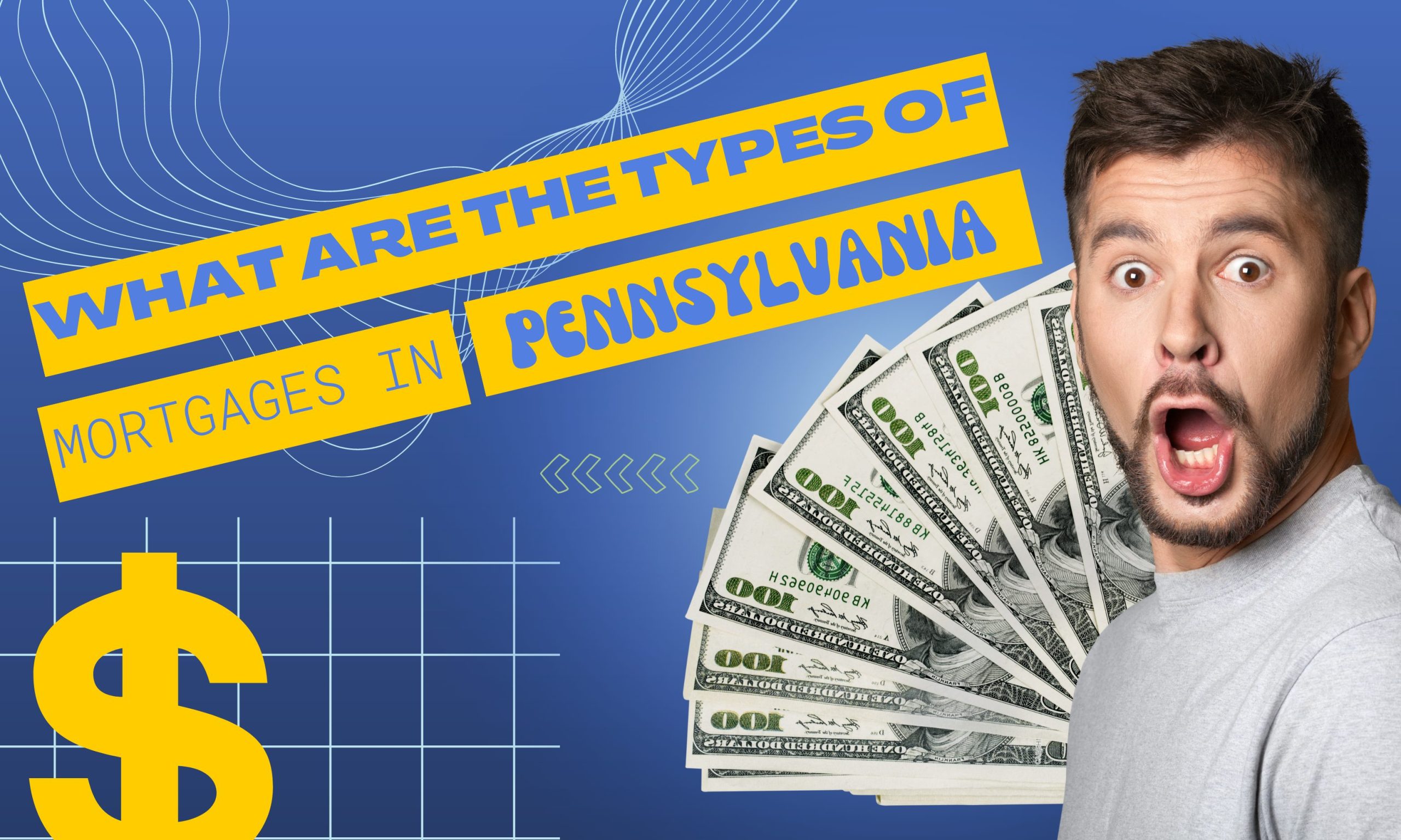 What Are the Types of Mortgages in Pennsylvania